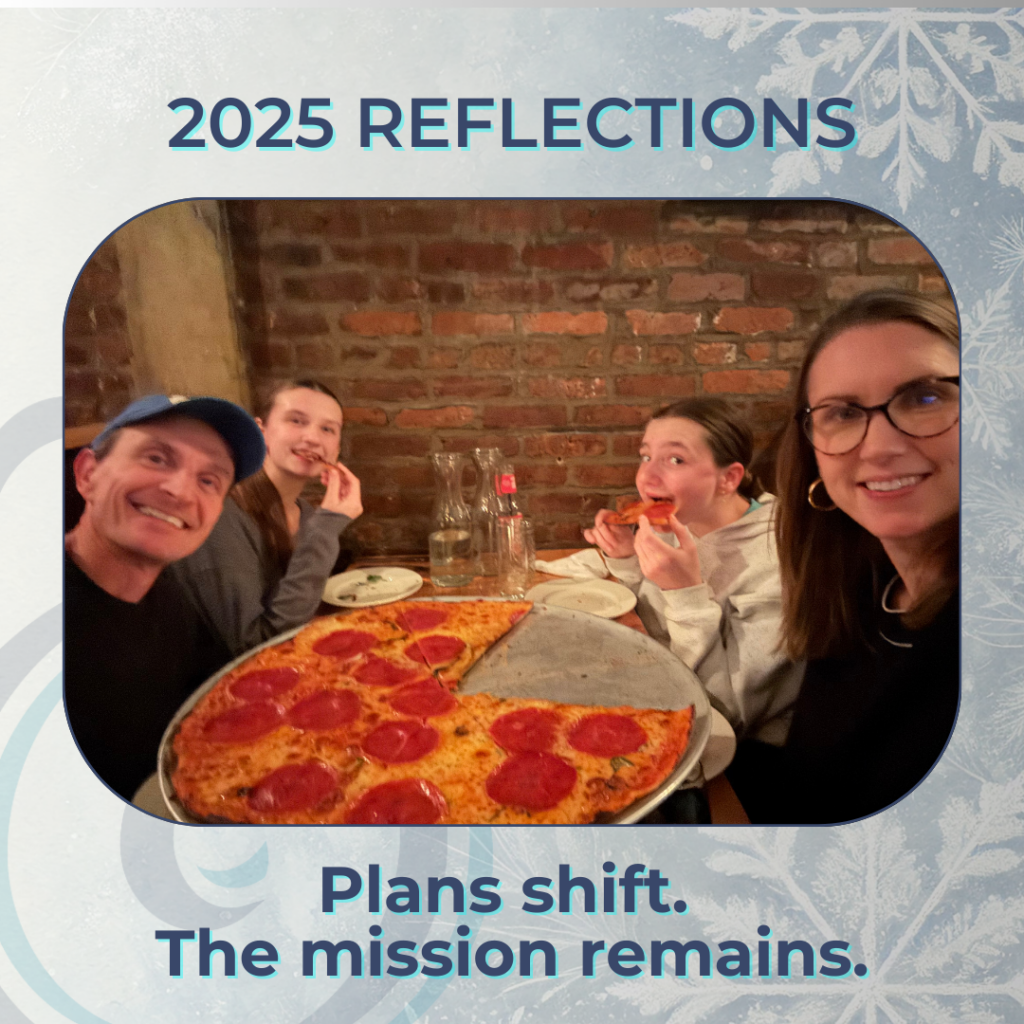 Plans shift. The mission remains.